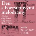 Den s Foersterovými melodramy